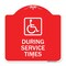 Signmission During Service Times With Graphic, Red & White Aluminum Architectural Sign, 18" x 18", RW-1818-24119 A-DES-RW-1818-24119 - alternate 1